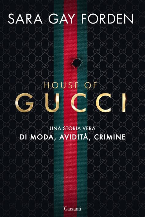 libro famiglia gucci|House of Gucci: in un libro tutto quello che non .